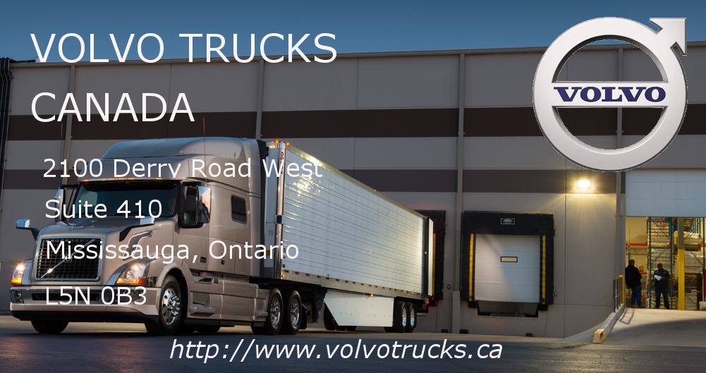 Volvo Trucks Canada. 2100 Derry Road West, Suite 410, Mississauga, Ontario, L5N 0B3